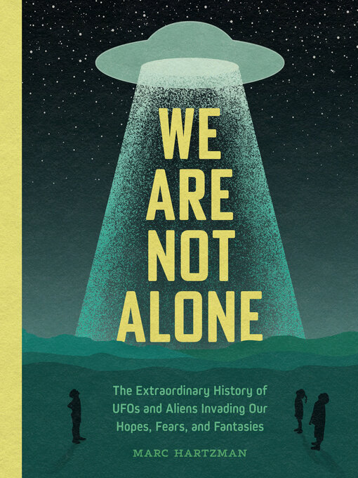 Title details for We Are Not Alone by Marc Hartzman - Available